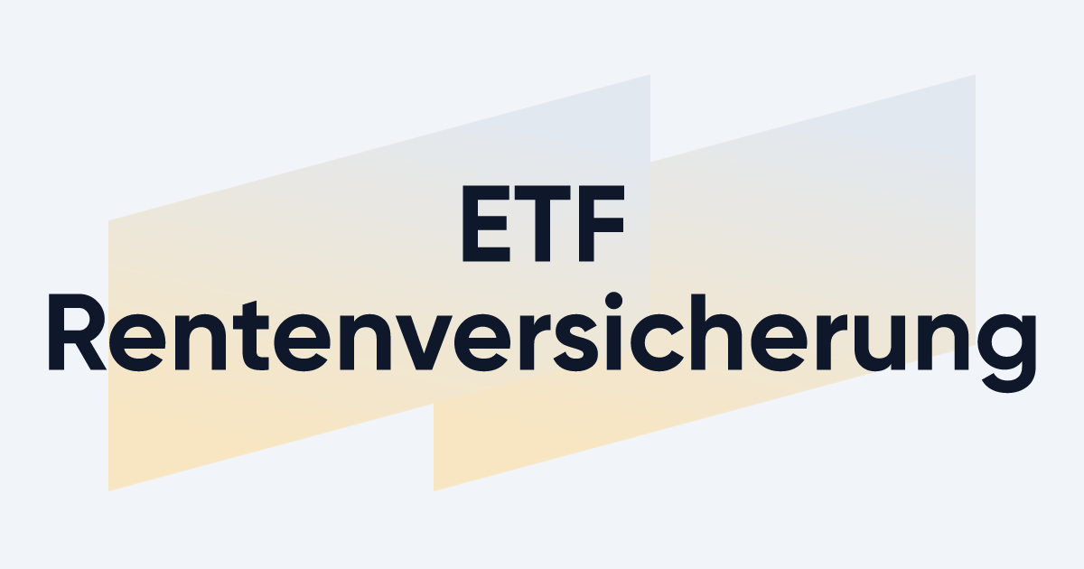 ETF-Rentenversicherung
